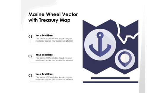 Marine Wheel Vector With Treasury Map Ppt PowerPoint Presentation Summary Icon PDF