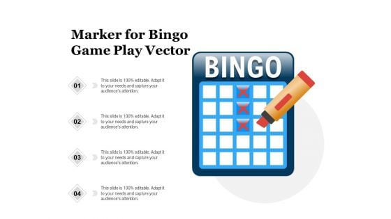 Marker For Bingo Game Play Vector Ppt PowerPoint Presentation File Graphics Template PDF