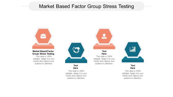 Market Based Factor Group Stress Testing Ppt PowerPoint Presentation Show Clipart Cpb