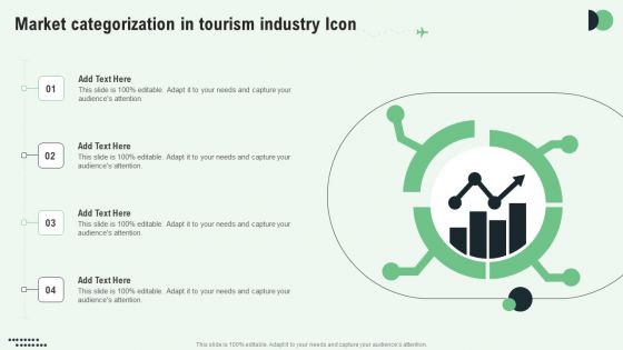 Market Categorization In Tourism Industry Icon Graphics PDF