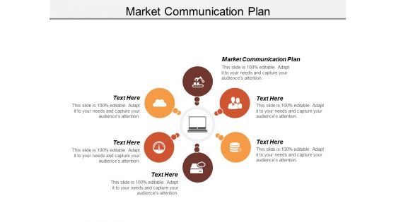 Market Communication Plan Ppt Powerpoint Presentation Layouts Slide Download Cpb