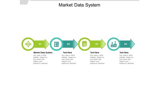 Market Data System Ppt PowerPoint Presentation Pictures Inspiration Cpb