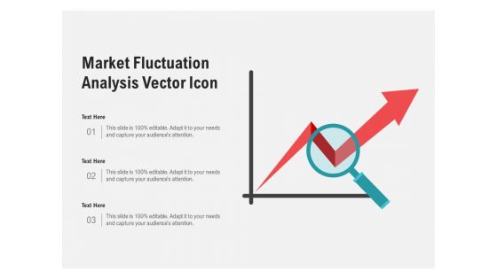 Market Fluctuation Analysis Vector Icon Ppt PowerPoint Presentation Layouts Vector PDF