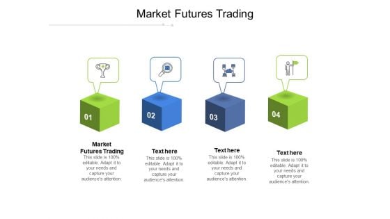 Market Futures Trading Ppt PowerPoint Presentation Infographics Templates Cpb Pdf Market Futures Trading Ppt PowerPoint Presentation Infographics Templates Cpb Pdf