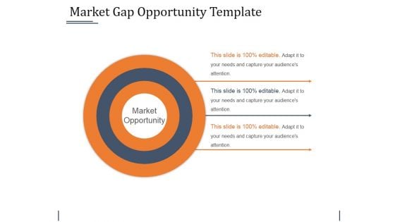 Market Gap Opportunity Template 1 Ppt PowerPoint Presentation Show Slides