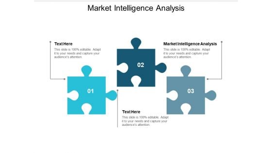 Market Intelligence Analysis Ppt PowerPoint Presentation Outline Influencers Cpb