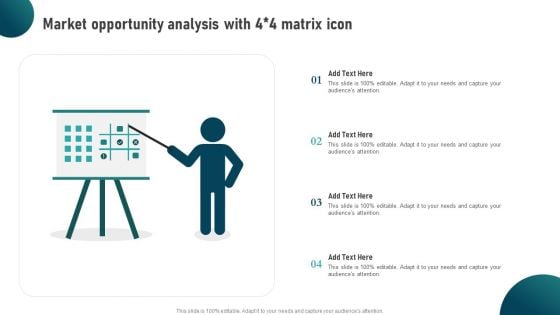 Market Opportunity Analysis With 4 4 Matrix Icon Ppt Gallery Aids PDF