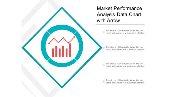 Market Performance Analysis Data Chart With Arrow Ppt PowerPoint Presentation Inspiration Graphics