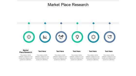 Market Place Research Ppt PowerPoint Presentation Outline Structure