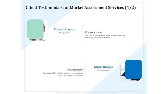 Market Research Client Testimonials For Market Assessment Services Management Ppt PowerPoint Presentation Icon File Formats PDF