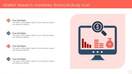 Market Research Monetary Financial Study Icon Ppt Infographics Portrait PDF