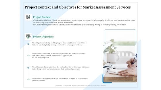 Market Research Project Context And Objectives For Market Assessment Services Ppt PowerPoint Presentation Outline Slides PDF