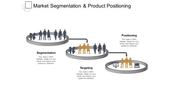 Market Segmentation And Product Positioning Ppt PowerPoint Presentation Portfolio Microsoft