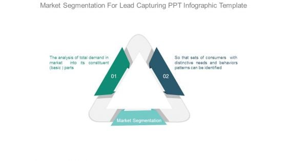 Market Segmentation For Lead Capturing Ppt Infographic Template