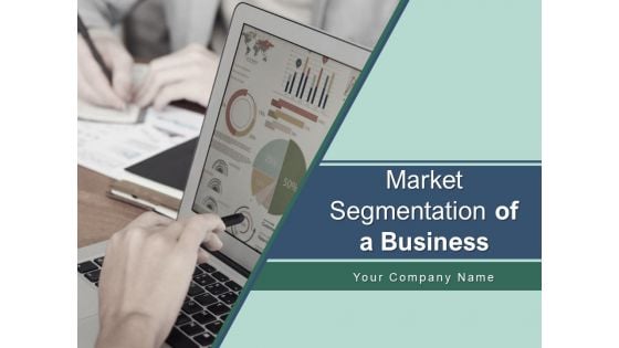 Market Segmentation Of A Business Corporate Segment Infrastructure Development Ppt PowerPoint Presentation Complete Deck