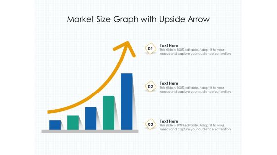 Market Size Chart With Upward Arrow Ppt PowerPoint Presentation Pictures Show PDF