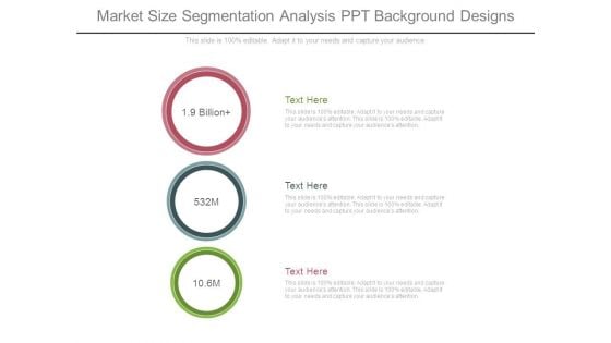 Market Size Segmentation Analysis Ppt Background Designs