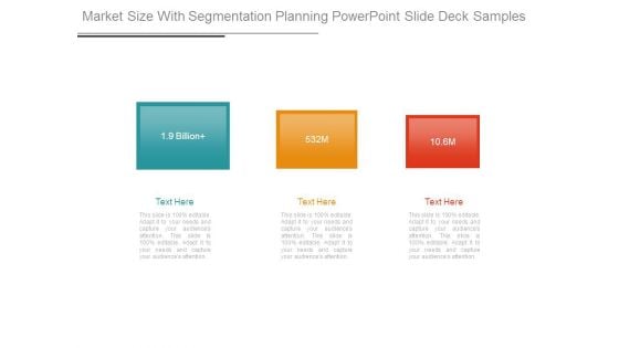 Market Size With Segmentation Planning Powerpoint Slide Deck Samples
