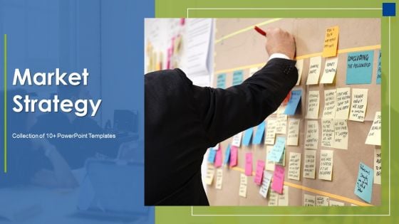 Market Strategy Ppt PowerPoint Presentation Complete Deck With Slides Market Strategy Ppt PowerPoint Presentation Complete Deck With Slides