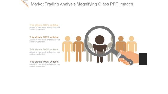 Market Trading Analysis Magnifying Glass Ppt PowerPoint Presentation Templates