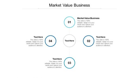 Market Value Business Ppt PowerPoint Presentation Slides Examples Cpb