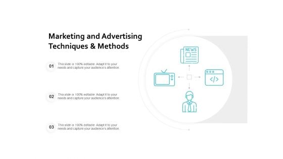 Marketing And Advertising Techniques And Methods Ppt PowerPoint Presentation Gallery Brochure
