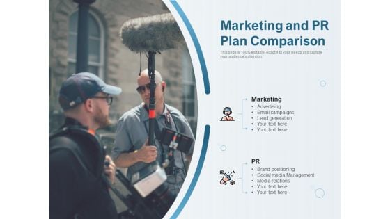 Marketing And PR Plan Comparison Ppt PowerPoint Presentation Icon Slideshow Marketing And PR Plan Comparison Ppt PowerPoint Presentation Icon Slideshow