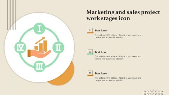 Marketing And Sales Project Work Stages Icon Icons PDF