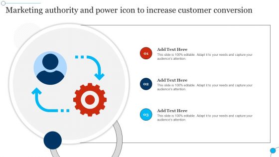 Marketing Authority And Power Icon To Increase Customer Conversion Diagrams PDF