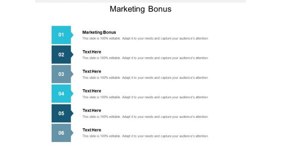 Marketing Bonus Ppt PowerPoint Presentation Styles Format Cpb