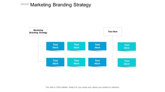 Marketing Branding Strategy Ppt PowerPoint Presentation Layouts Slide Cpb Marketing Branding Strategy Ppt PowerPoint Presentation Layouts Slide Cpb
