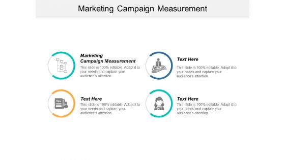 Marketing Campaign Measurement Ppt PowerPoint Presentation Model Format Cpb