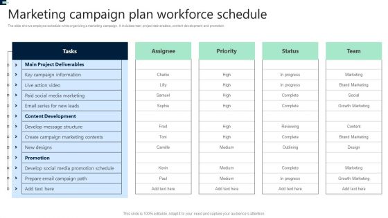 Marketing Campaign Plan Workforce Schedule Professional PDF