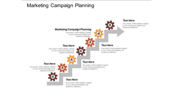 Marketing Campaign Planning Ppt Powerpoint Presentation Slides Elements Cpb