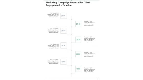 Marketing Campaign Proposal For Client Engagement Timeline One Pager Sample Example Document Marketing Campaign Proposal For Client Engagement Timeline One Pager Sample Example Document