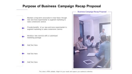 Marketing Campaign Purpose Of Business Campaign Recap Proposal Infographics PDF