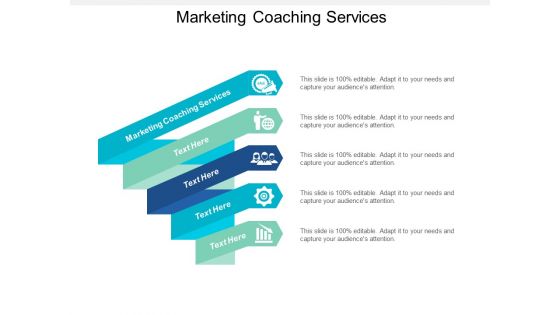 Marketing Coaching Services Ppt PowerPoint Presentation Pictures Visual Aids Cpb