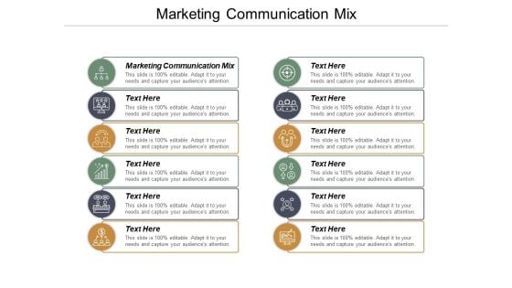 Marketing Communication Mix Ppt PowerPoint Presentation Outline Graphics Download Cpb