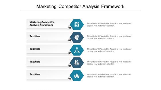 Marketing Competitor Analysis Framework Ppt PowerPoint Presentation Slides Show Cpb