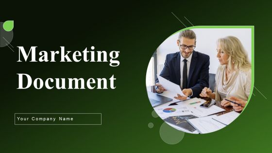 Marketing Document Ppt PowerPoint Presentation Complete Deck With Slides
