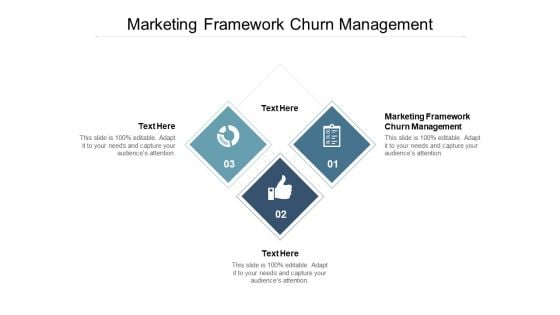 Marketing Framework Churn Management Ppt PowerPoint Presentation Outline Portfolio