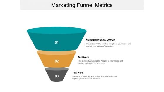 Marketing Funnel Metrics Ppt PowerPoint Presentation Examples Cpb