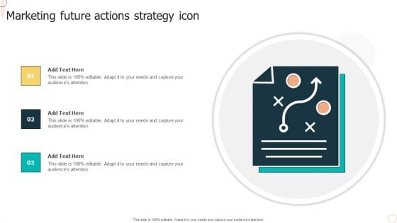 Marketing Future Actions Strategy Icon Download PDF