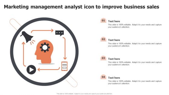 Marketing Management Analyst Icon To Improve Business Sales Information PDF