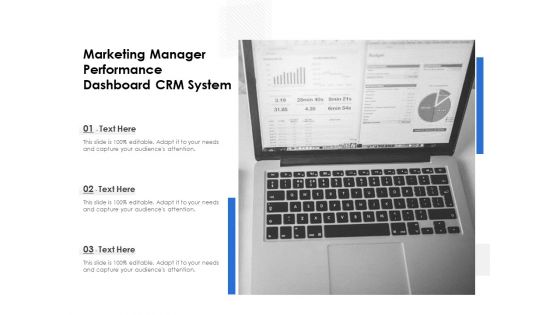 Marketing Manager Performance Dashboard CRM System Ppt PowerPoint Presentation Show Backgrounds PDF Marketing Manager Performance Dashboard CRM System Ppt PowerPoint Presentation Show Backgrounds PDF