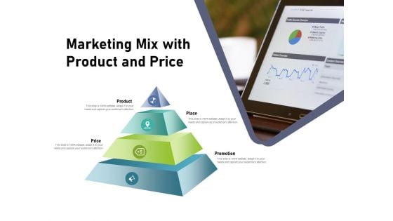 Marketing Mix With Product And Price Ppt PowerPoint Presentation Model Topics PDF