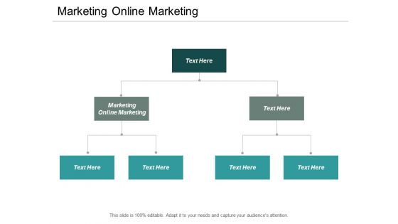 Marketing Online Marketing Ppt PowerPoint Presentation File Topics Cpb Marketing Online Marketing Ppt PowerPoint Presentation File Topics Cpb