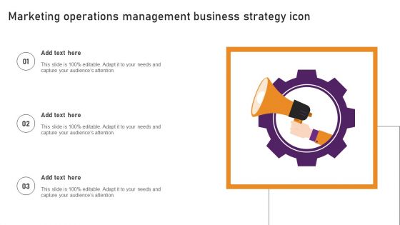 Marketing Operations Management Business Strategy Icon Ideas PDF