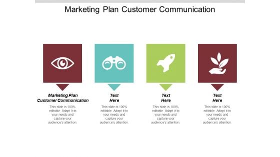 Marketing Plan Customer Communication Ppt PowerPoint Presentation Inspiration Elements Cpb