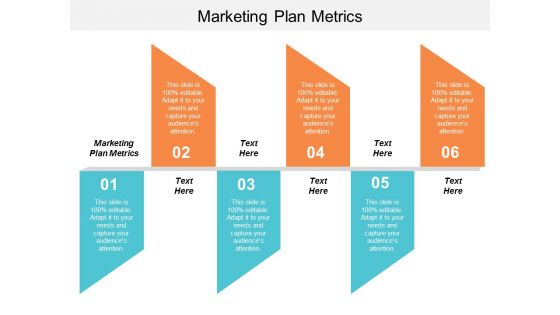 Marketing Plan Metrics Ppt Powerpoint Presentation File Guide Cpb